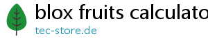 blox fruits calculator