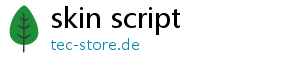 skin script